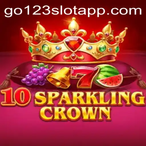 Exploring 10SparklingCrown: An Immersive Experience in GO123 - slots