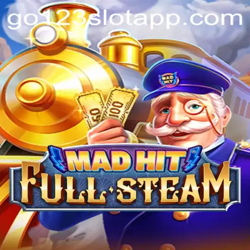 Unleashing Thrills with MadHitFullSteam GO123 - Slots: A Comprehensive Guide