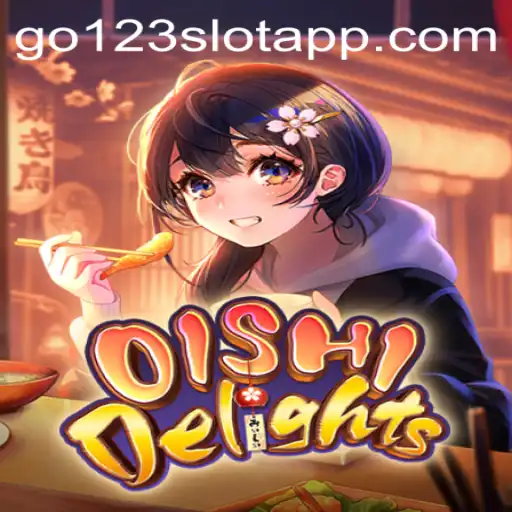 Discover Excitement and Rewards with OishiDelights: A Deep Dive into GO123 - Slots